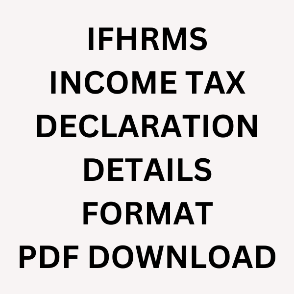 ifhrms income tax declaration